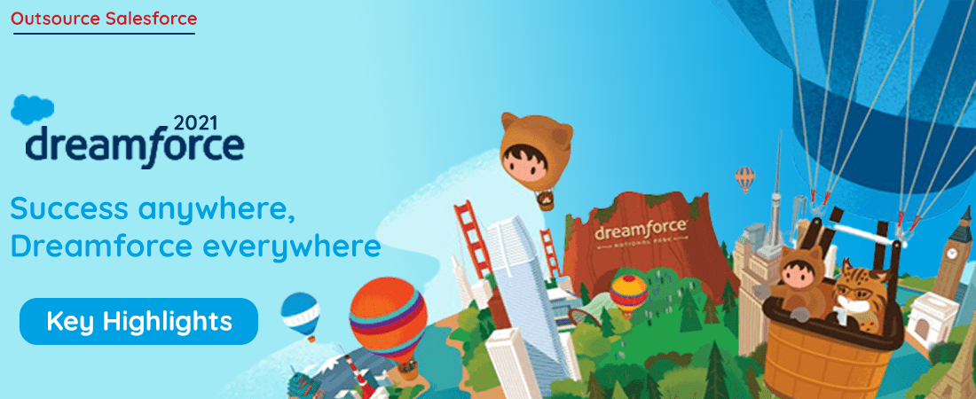 Dreamforce 2021: Highlights and Iconic moments