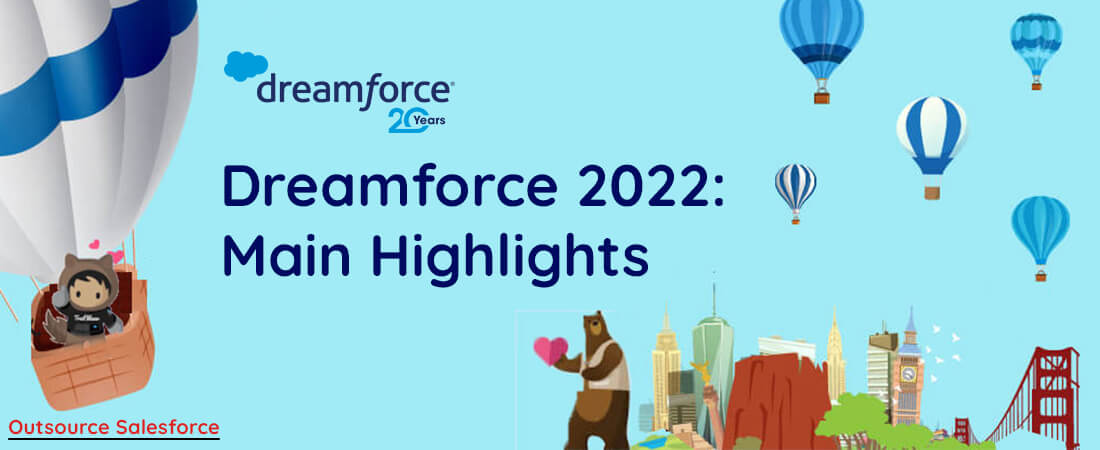 Dreamforce 2022: Main Highlights